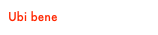 Ubi bene